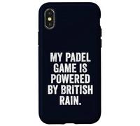 Funny UK T-Shirt Gift Padel Game Powered By British Rain Case for iPhone X/XS