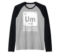Funny Um The Element of Confusion Periodic System Raglan Baseball Tee