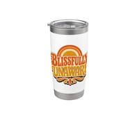 Funny Unaware Blissfully Out of Touch with Reality Oblivious Stainless Steel Insulated Tumbler