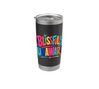 Funny Unaware Blissfully Out of Touch with Reality Oblivious Stainless Steel Insulated Tumbler