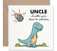 Funny Uncle Birthday Card - Closer To Extinction - Cheeky Happy Birthday Card for Uncle from Nephew Niece, 145mm Joke Humour Bday Greeting Cards