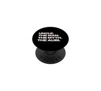 Funny Uncle - The Man, The Myth, The Alibi PopSockets Adhesive PopGrip