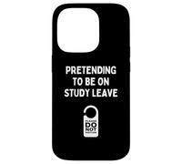 Funny Uni College Students Pretending To Be On Study Leave Case for iPhone 14 Pro
