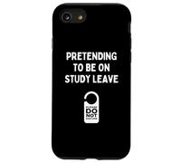 Funny Uni College Students Pretending To Be On Study Leave Case for iPhone SE (2020) / 7/8