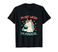 Funny Unicorn Quote - I’m Not Weird I’m Magical T-Shirt