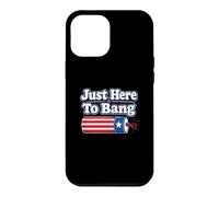 Funny USA Firework Just Here To Bang 4th July United States Case for iPhone 12 Pro Max
