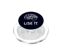 Funny "Use It" Brain Smart Logic Humor IT Thinker Nerd Geek PopSockets PopGrip for MagSafe