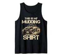 Funny UTV SXS Side by Side This is My Mudding Tank Top