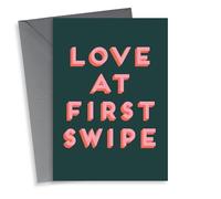 Funny Valentine’s Day Card - Love at First Swipe