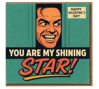 Funny Valentine’s Day Card - You Are My Shining Star - Retro Horror Style Romantic Card for Him or Her, Boyfriend, Girlfriend, Husband or Wife