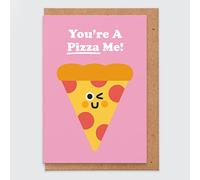 Funny Valentines Card For Girlfriend - You're A Pizza Me - For Boyfriend - Husband - Wife - Girlfriend - Anniversary Card - I Love You Card - Valentines Day Card - Funny Anniversary Card