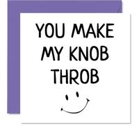 Funny Anniversary Card for Her - You Make My Knob Throb - Rude Birthday Card for Girlfriend Partner Fiancee, 145mm Greeting Cards, Valentines Anniversary Wife from Husband Boyfriend