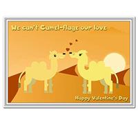 Funny Valentines Cards - Him or Her - Nice Humorous Witty Cute Corny Best Design (Cute Camel Valentine Card)