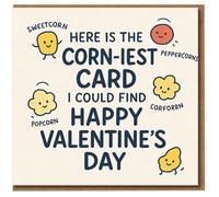 Funny Valentine's Day Card - Corn Pun - Here Is The Corn-iest Card I Could Find - Cute Sweetcorn Popcorn Peppercorns Illustration