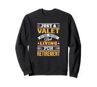 Funny Valet Driver Sarcastic Joke Parking Attendant Sweatshirt