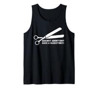 Funny Vasectomy Against Abortion Snip Humor for Men Dads Tank Top