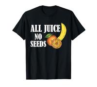 Funny Vasectomy All Juice No Seeds Fruit Pun for Men Dads Value Graphic T-Shirt