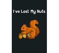 Funny Vasectomy Ive Lost My Nuts Squirrel Gift: Notebook Planner - 6x9 inch Daily Planner Journal, To Do List Notebook, Daily Organizer, 114 Pages