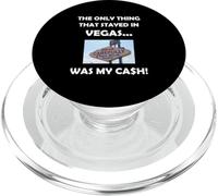 Funny Vegas Gambling Loser "My Cash Stayed in Vegas" PopSockets PopGrip for MagSafe