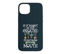 Funny Vegetable Vegetarian Quote Gardener Gardening Vegan Case for iPhone 15 Plus