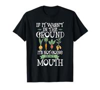 Funny Vegetable Vegetarian Quote Gardener Gardening Vegan T-Shirt