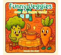 Funny Veggies: Color the Veggie Chaos! - Vegetable Coloring Book
