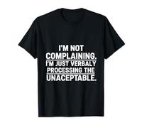 Funny Verbally Processing Sarcasm Humour Gift T-Shirt