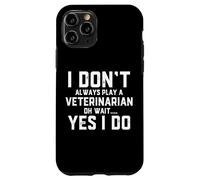 Funny Veterinarian Costume Animal Veterinary Doctor Surgeon Case for iPhone 11 Pro