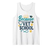 Funny Veterinary Student Quote Animal Lover Humor Women Men Tank Top