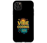Funny Vibe Coding Quote Software Engineer Tech Humor Case for iPhone 11 Pro Max