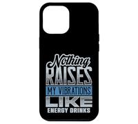 Funny Vibes Energy Drinks Raise My Vibrations Case for iPhone 12 Pro Max