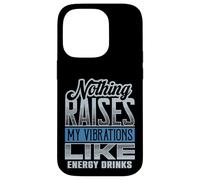 Funny Vibes Energy Drinks Raise My Vibrations Case for iPhone 14 Pro