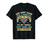 Funny Video Gamer Gaming Pun - Sarcastic Wifi Went Down T-Shirt