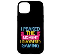 Funny Video Gamer I Peaked the Moment I Discovered Gaming Case for iPhone 15 Plus