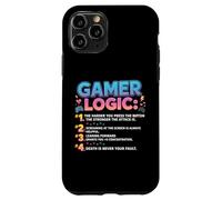 Funny Video Games Gamers Gaming Gamer Logic Case for iPhone 11 Pro