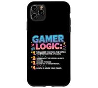 Funny Video Games Gamers Gaming Gamer Logic Case for iPhone 11 Pro Max