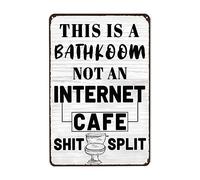 Funny Vintage Bathroom, This Is Bathroom Not An Internet Cafe Wall Metal Sign Novelty Tin Sign Funny Hanging Wall Plaque For Kitchen Cafe Restaurant