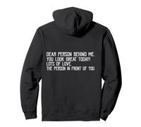 Funny Vintage Dear Person Behind Me You Look Great Today Pullover Hoodie