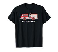 Funny Vintage Fire Engine Truck This is How I Roll T-Shirt