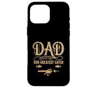 Funny Vintage Fishing Dad Gift Our Greatest Catch Case for iPhone 16 Pro Max