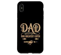 Funny Vintage Fishing Dad Gift Our Greatest Catch Case for iPhone XS Max