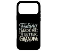 Funny Vintage Fishing Grandpa Gift Made Me A Better Case for iPhone 17 Pro Max