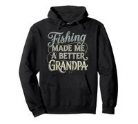 Funny Vintage Fishing Grandpa Gift Made Me A Better Pullover Hoodie