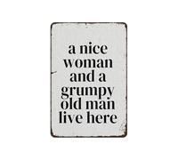 Funny Vintage Metal Signs a Nice Woman and a Grumpy Old Man Live Here Retro Poster Funny Wall Art Decor Plaque for Home Farm Office Garage Garden Club-12 x 8 Inches