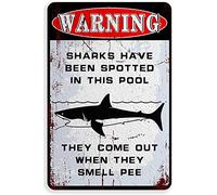 Funny Vintage Tin Metal Sign Warning Sharks Have Been Spotted They Come Out When They Smell Peenostalgic Tin Sign For Home Cofe Kitchen Pub Bar Wall Decor 20x30cm