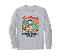 Funny Vintage Woman Cooking Because Murder is Wrong Long Sleeve T-Shirt