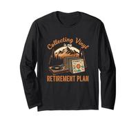 Funny Vinyl Collecting is My Retirement Plan Record Lover Long Sleeve T-Shirt