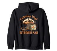 Funny Vinyl Collecting Is My Retirement Plan Record Lover Zip Hoodie