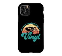Funny Vinyl quotes It's not Hoarding If It's Vinyl Case for iPhone 11 Pro