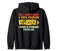 Funny Vinyl Record Music Collector Audio DJ Storage Problem Zip Hoodie